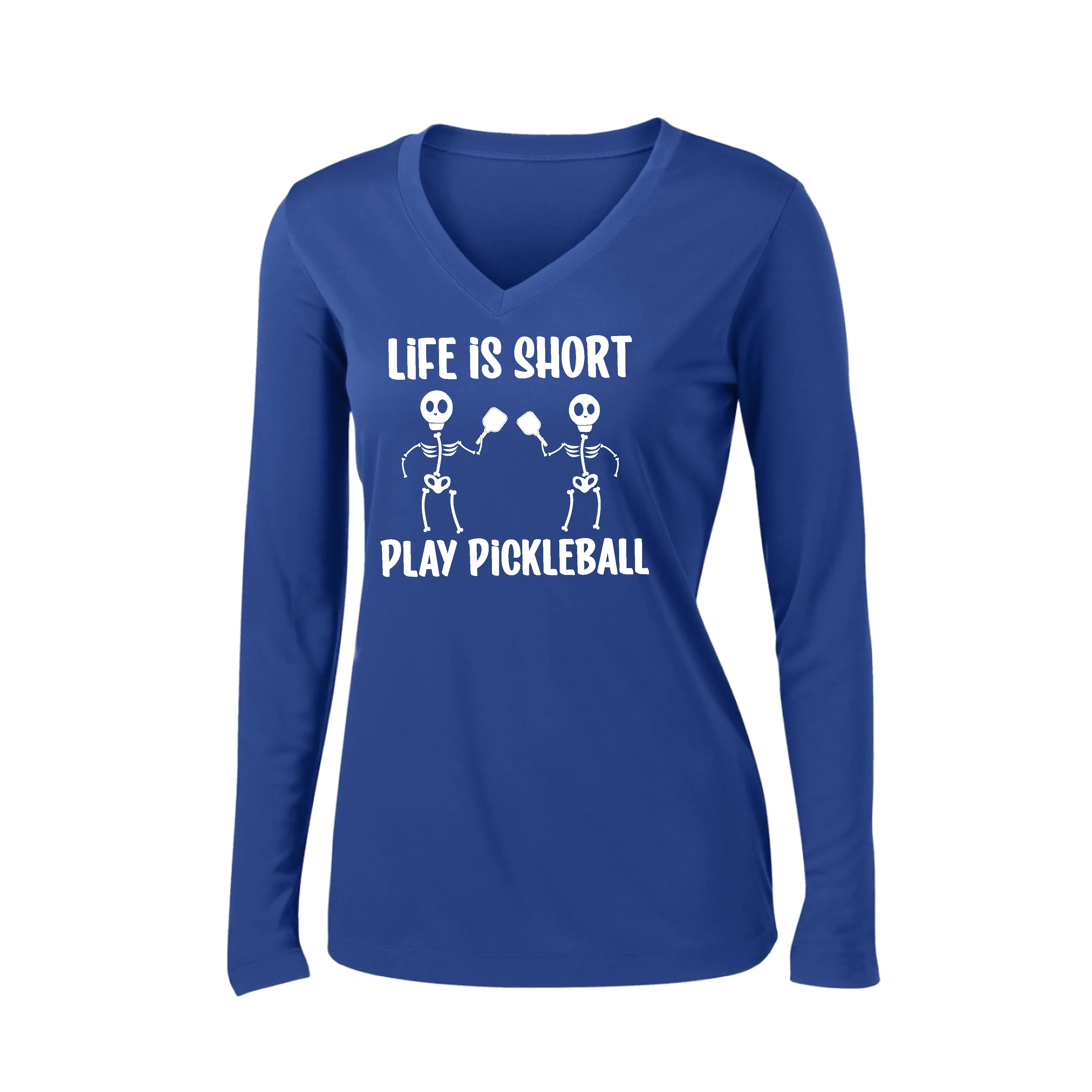 Life is Short Skeletong | Women’s Long Sleeve V-Neck Shirt | 100% Polyester