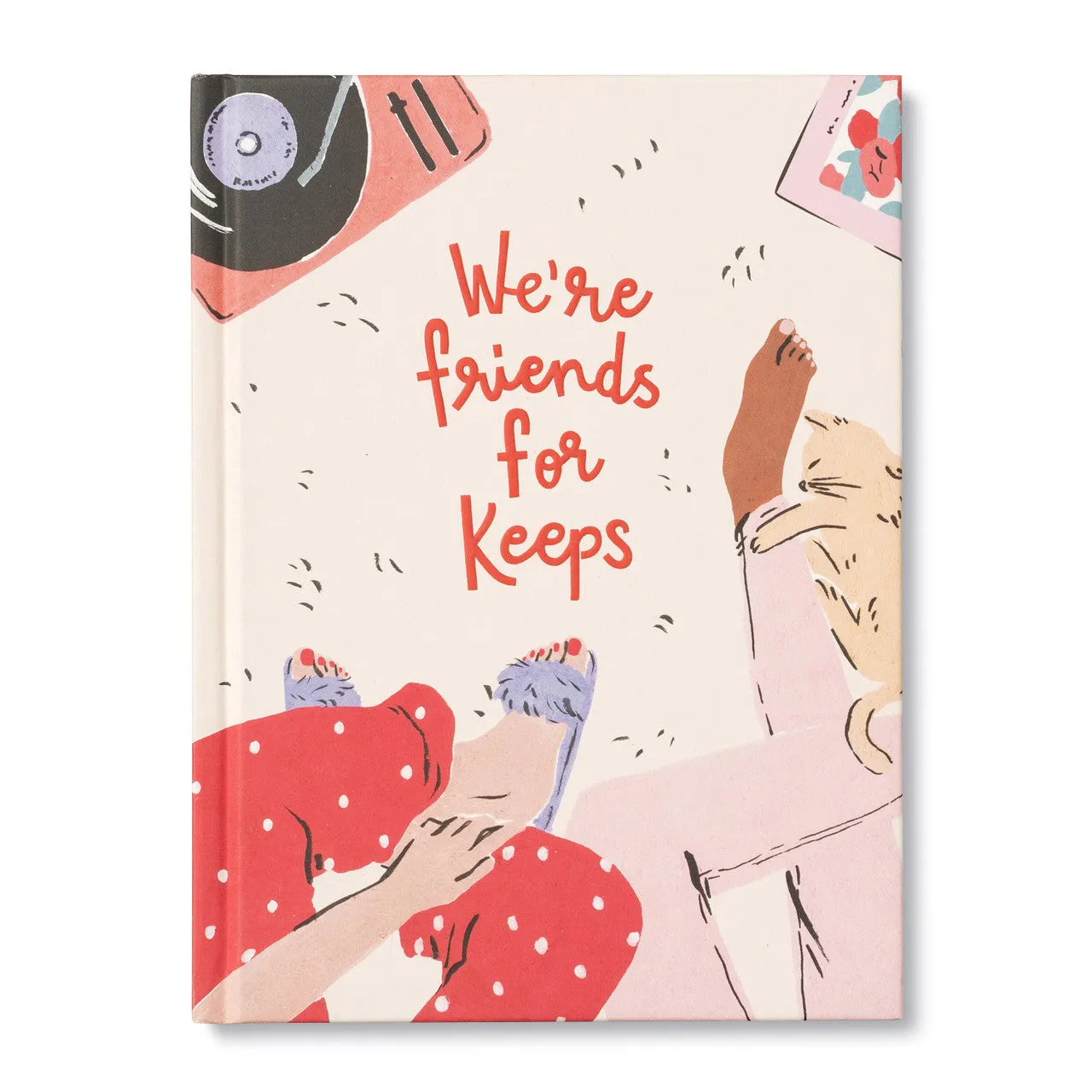 We're Friends For Keeps Book